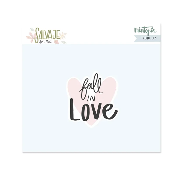 Troquel Fall in love SALVAJE